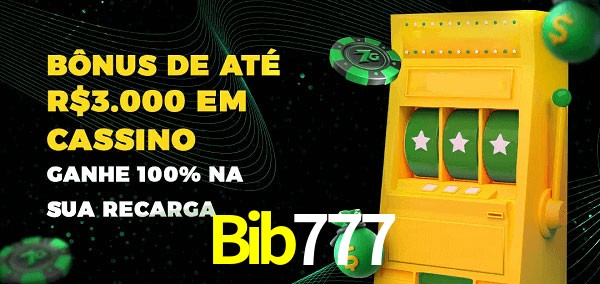 Bib777 melhor bônus de depósito